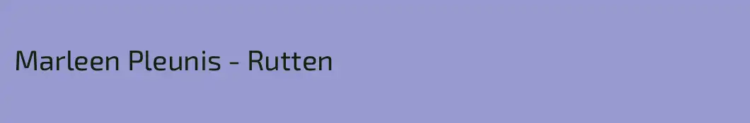 Marleen Pleunis - Rutten